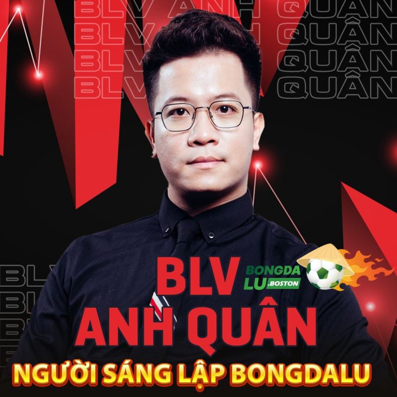 Bongdalu - Sân Chơi Thể Thao Lớn Nhất Việt Nam Do BLV Anh Quân Xây Dựng